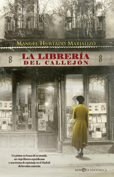 La librería del callejón | 9788490607114 | Manuel Hurtado Marjalizo