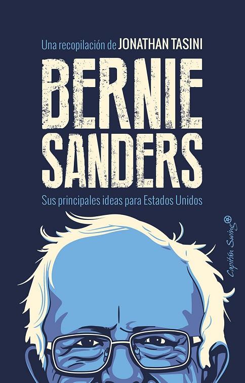 Bernie Sanders | 9788494531187 | Recopilación de Jonathan Tasini