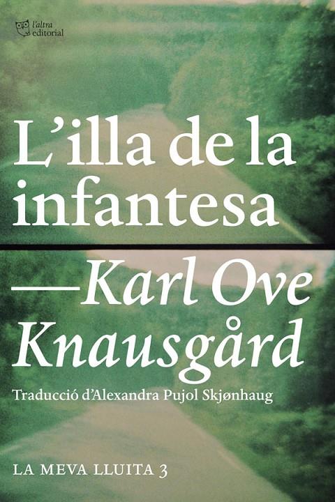 L'illa de la infantesa | 9788494348129 | Karl Ove Knausgard