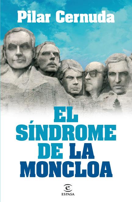 El síndrome de la Moncloa | 9788467035957 | Pilar Cernuda