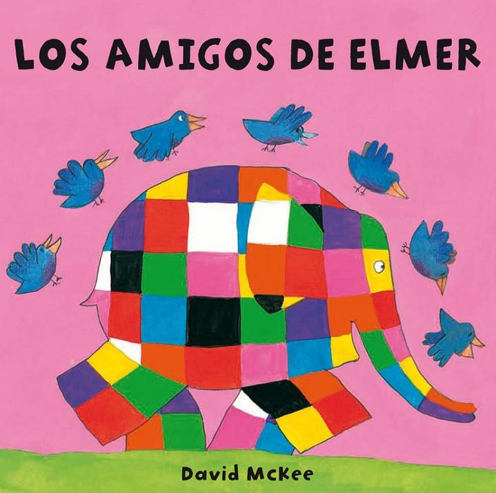 Los amigos de Elmer | 9788448835309 | David McKee