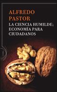 La ciencia humilde | 9788484329251 | Pastor, Alfredo