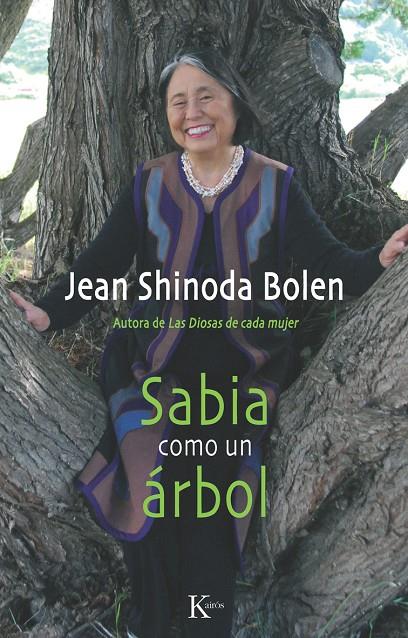 Sabia como un árbol | 9788499881324 | Jean Shinoda Bolen