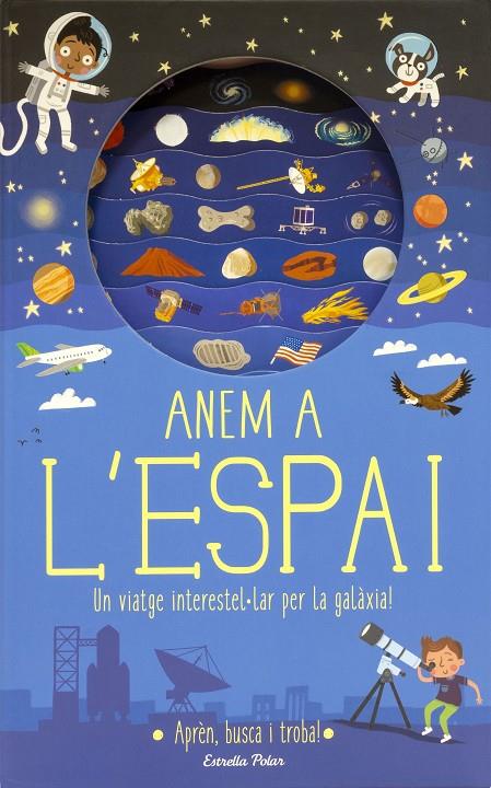 Anem a l'espai | 9788491376682 | Knapman, Timothy/Robins, Wesley