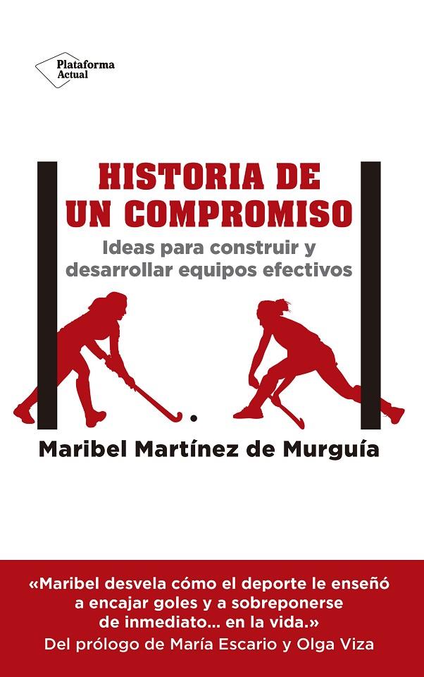 Historia de un compromiso | 9788417002619 | Maribel Martínez de Murguía