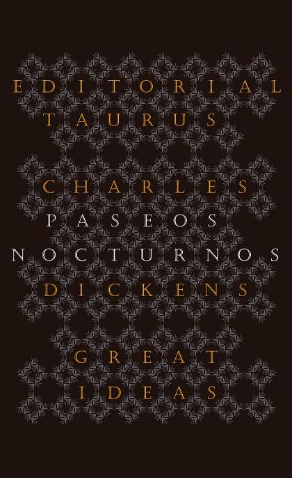 Paseos nocturnos (Serie Great Ideas 25) | 9788430602223 | Dickens, Charles