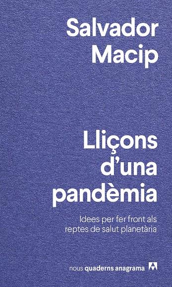 Lliçons d'una pandèmia | 9788433916501 | Macip, Salvador