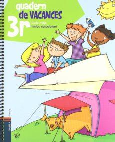 Quadern de vacances 3 Primària | 9788447922055 | Blanch i Gisbert, Xavier/Espot i Puig, Laura