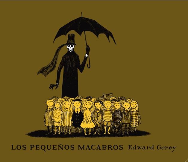 Los pequeños macabros | 9788492412648 | Edward Gorey