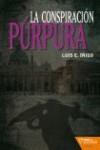 La conspiración púrpura | 9788492461295 | Luis E. Íñigo