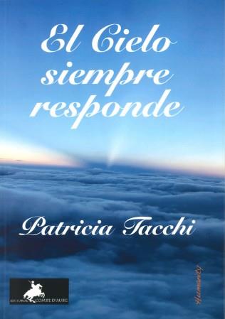 El cielo siempre responde | 9788412460315 | Tacchi Aural, Patricia