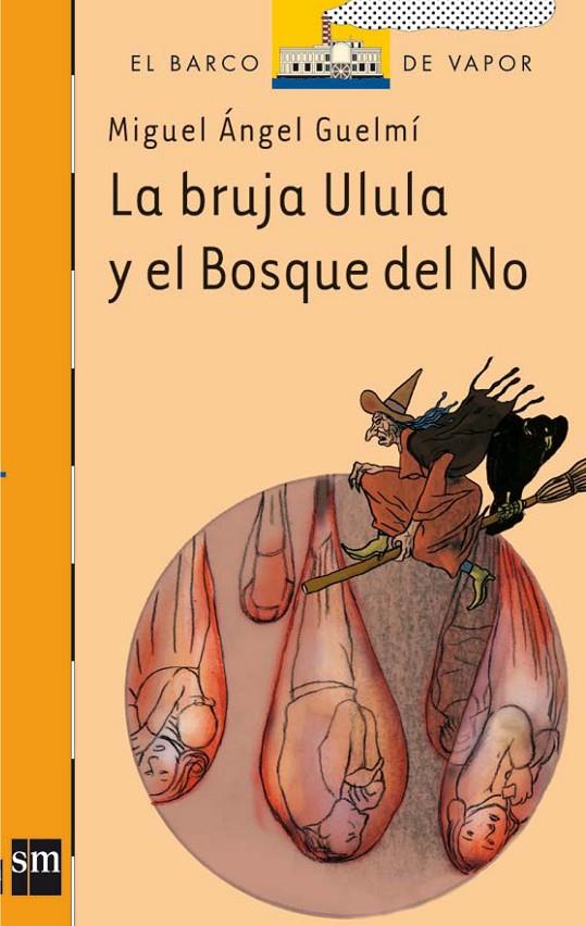 La bruja Ulula y el Bosque del No | 9788467520002 | Miguel Sánchez