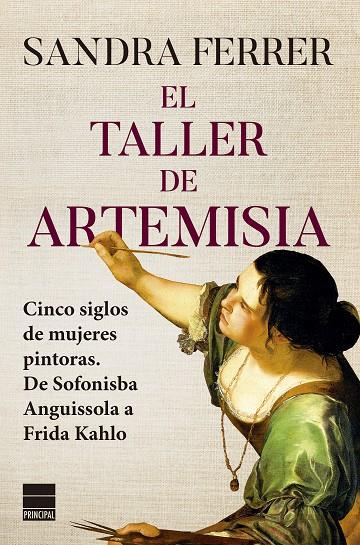 El taller de Artemisia | 9788418216640 | Ferrer Valero, Sandra