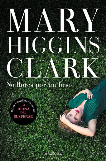 No llores por un beso | 9788466354851 | Clark, Mary Higgins 