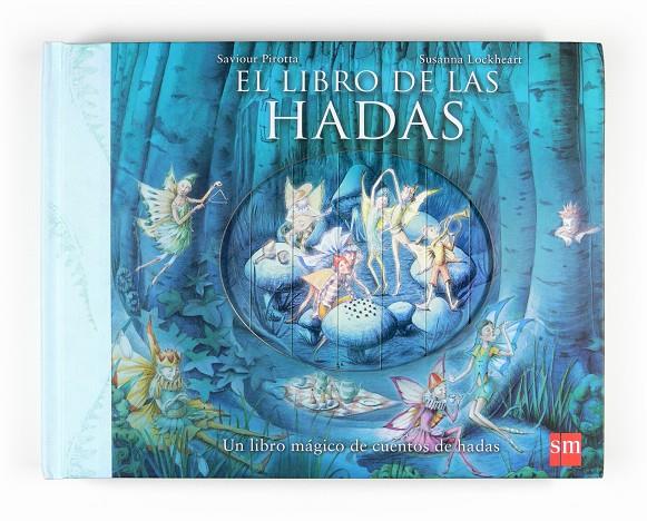 El libro de las Hadas | 9788467522044 | Saviour Pirotta - Susanna Lockheart