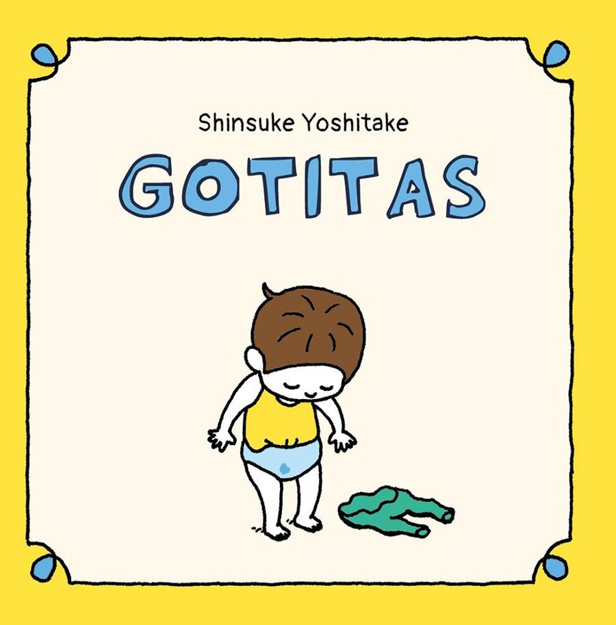 Gotitas | 9788416427420 | Yoshitake, Shinsuke