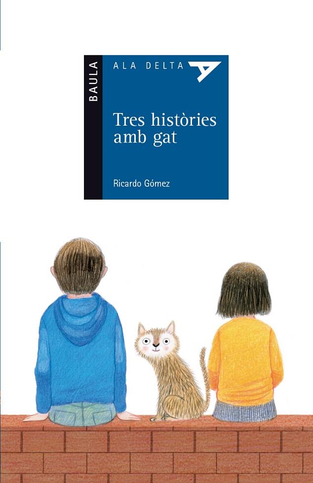 Tres històries amb gat | 9788447932771 | Ricardo Gómez