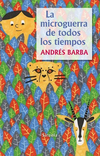 La microguerra de todos los tiempos | 9788416465095 | Andrés Barba