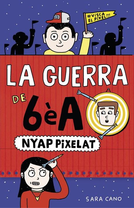 La guerra de 6è A. Nyap Pixelat | 9788420485409 | Sara Cano