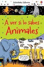 A ver si lo sabes. Animales | 9781474909662 | Simon Tudhope