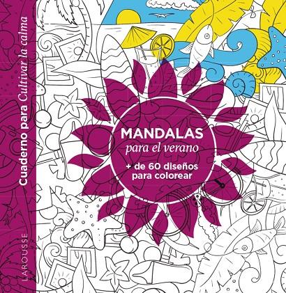 Mandalas para el verano | 9788418882920 | Éditions Larousse