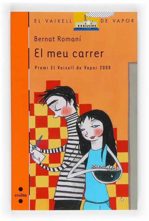 Meu carrer, El | 9788466121521 | Bernat Romaní