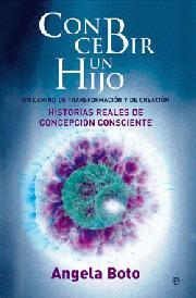 Concebir un hijo | 9788497349284 | Angela Boto