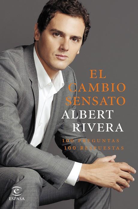 El cambio sensato | 9788467044065 | Albert Rivera