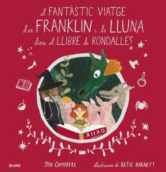 El fantàstic viatge d'en Franklin i la Lluna dins el llibre de rondalles | 9788418075056 | Campbell, Jen ; Harnett, Katie