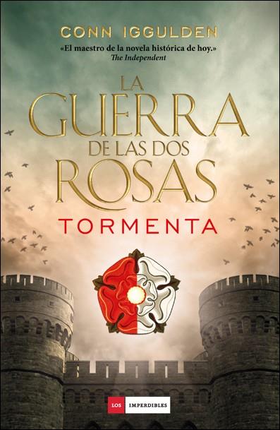 La guerra de las dos rosas: Tormenta | 9788416261840 | Conn Iggulden