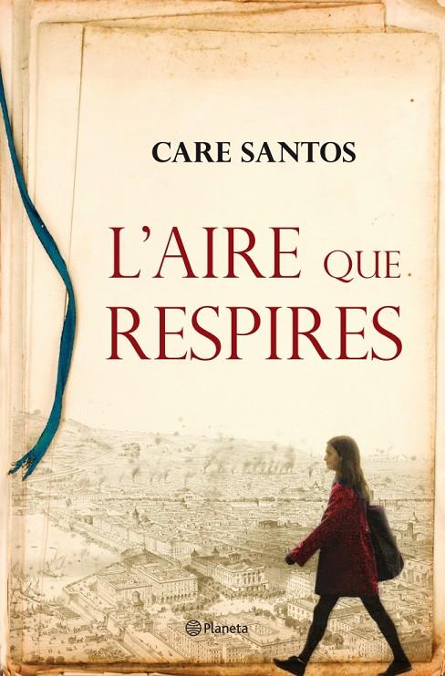 L'aire que respires | 9788497082549 | Care Santos