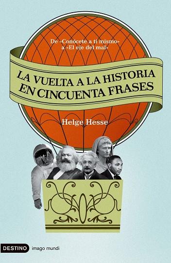 La vuelta a la historia en cincuenta frases | 9788423341368 | Helge Hesse