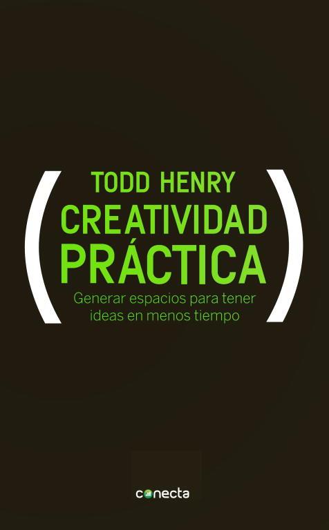 Creatividad práctica | 9788415431046 | Todd Henry