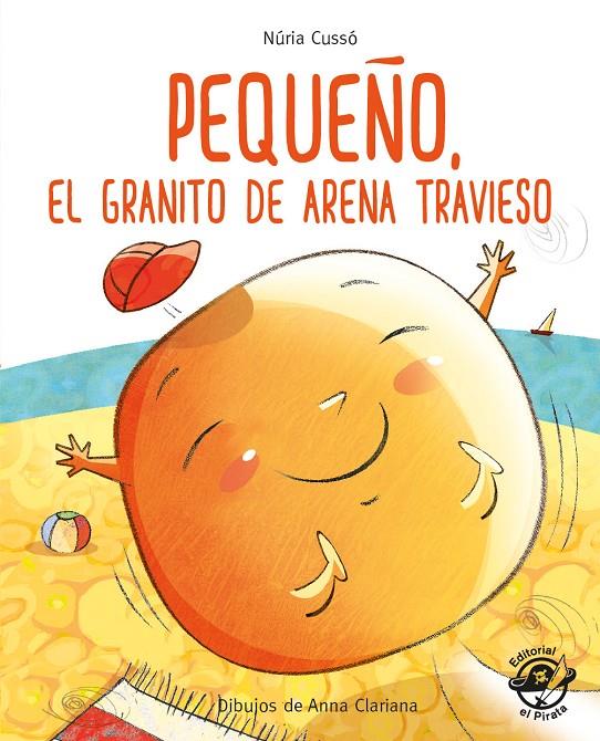 Pequeño, el granito de arena travieso | 9788417210236 | Cussó Grau, Núria