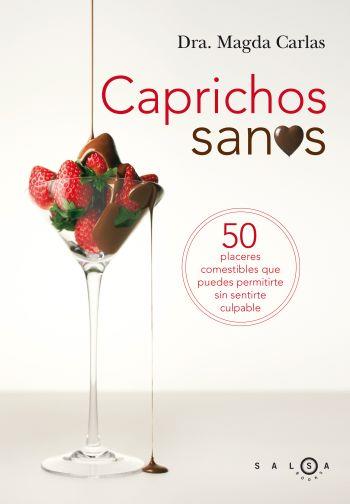 Caprichos sanos | 9788496599420 | Carlas Angelats, Magdalena