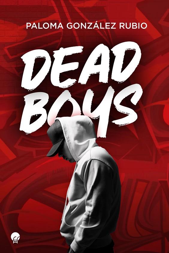 Dead Boys | 9788419472069 | González Rubio, Paloma