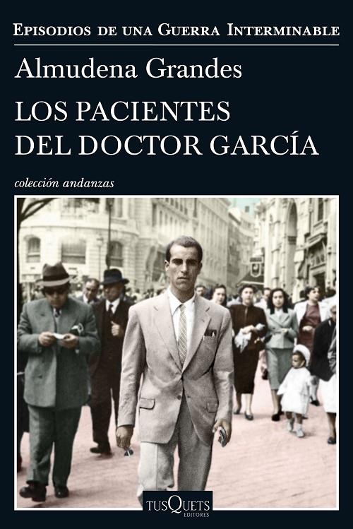 Los pacientes del Doctor García | 9788490664322 | Almudena Grandes