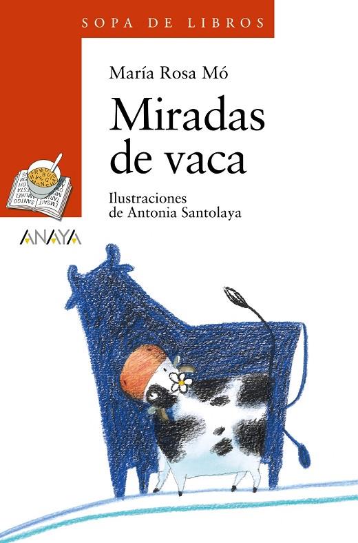 Miradas de vaca | 9788467828931 | María Rosa Mó