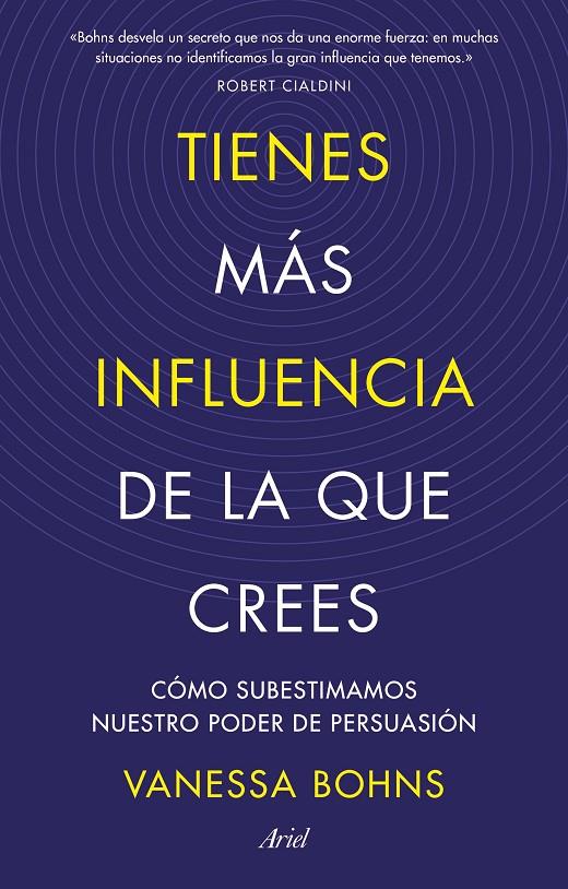 Tienes más influencia de la que crees | 9788434436015 | Bohns, Vanessa