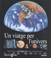 viatge per l'univers, Un | 9788476298091 | Gallimard Jeunesse, Éditions