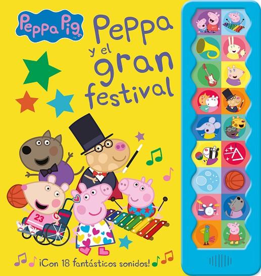 Peppa Pig y el gran festival (¡Con 18 fantásticos sonidos!) | 9788448858544 | Hasbro,/Eone,