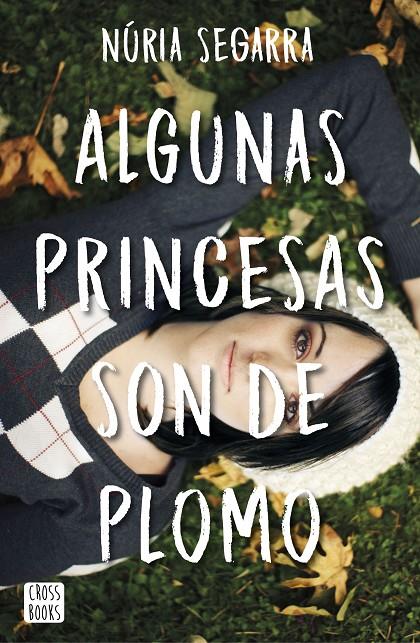 Algunas princesas son de ploma | 9788408167341 | Núria Segarra