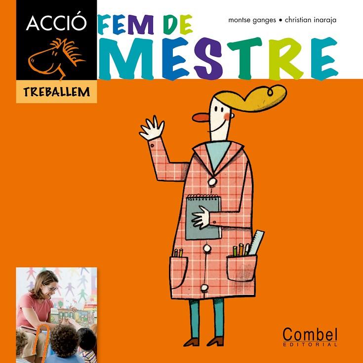 Fem de mestre | 9788498257335 | Montse Ganges - Christian Inaraja