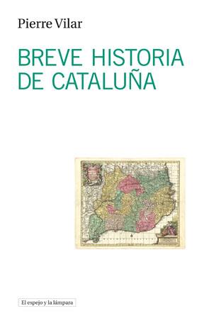 Breve historia de Cataluña | 9788493871765 | Pierre Vilar