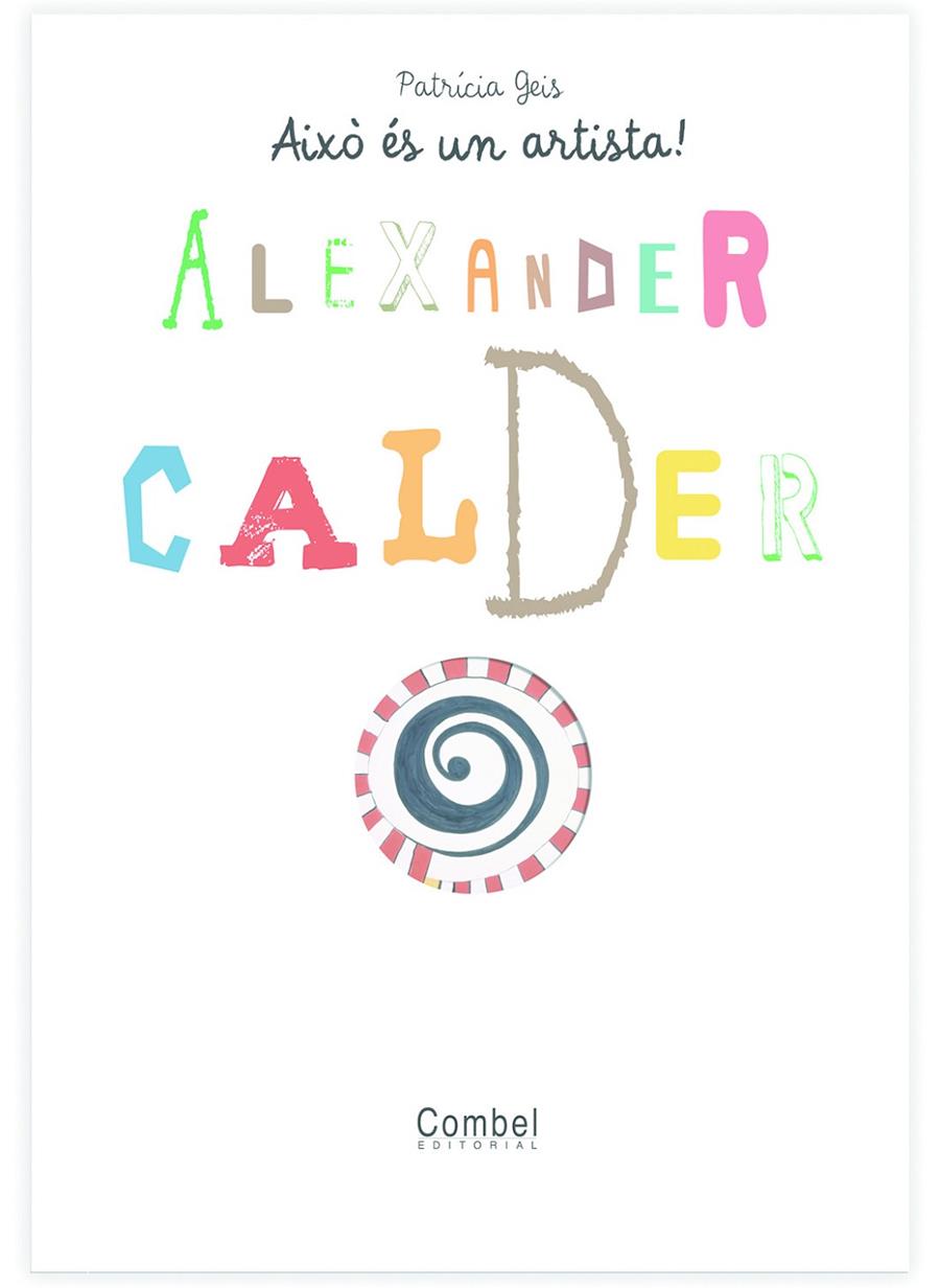 Alexander Calder | 9788498253733 | Patrícia Geis