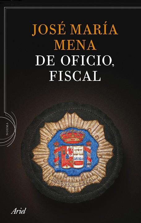 De oficio, fiscal | 9788434413764 | José María Mena