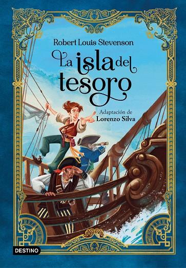 La isla del tesoro | 9788408260202 | Silva, Lorenzo/Stevenson, Robert Louis