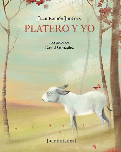 Platero y yo. Ilustrado Ed. Centenario | 9788416082575 | Juan Ramón Jiménez