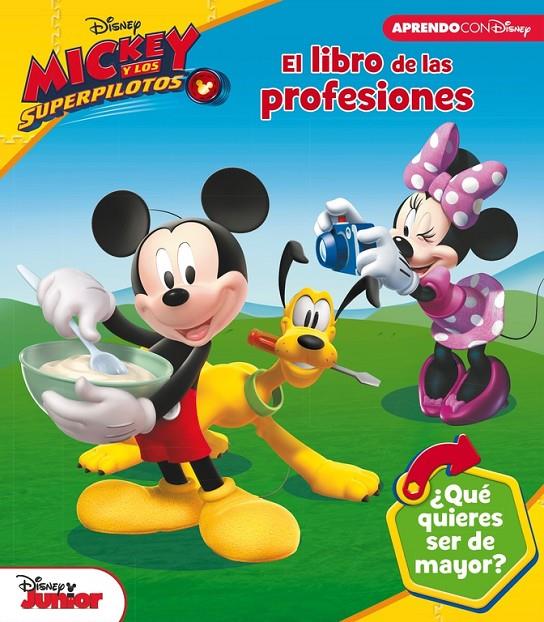 El libro de las profesiones de Mickey | 9788416931422 | Disney