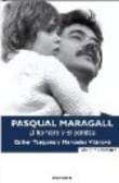 Pasqual Maragall. L'home i el polític | 9788466640046 | Esther Tusquets i Mercedes Vilanova